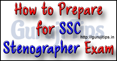 SSC Stenographer ki taiyari kaise kare