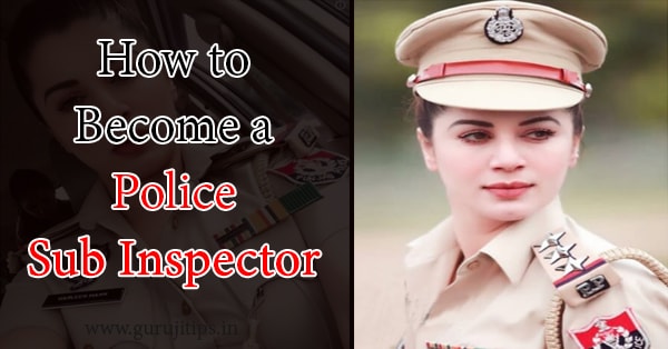 how to become police sub inspector